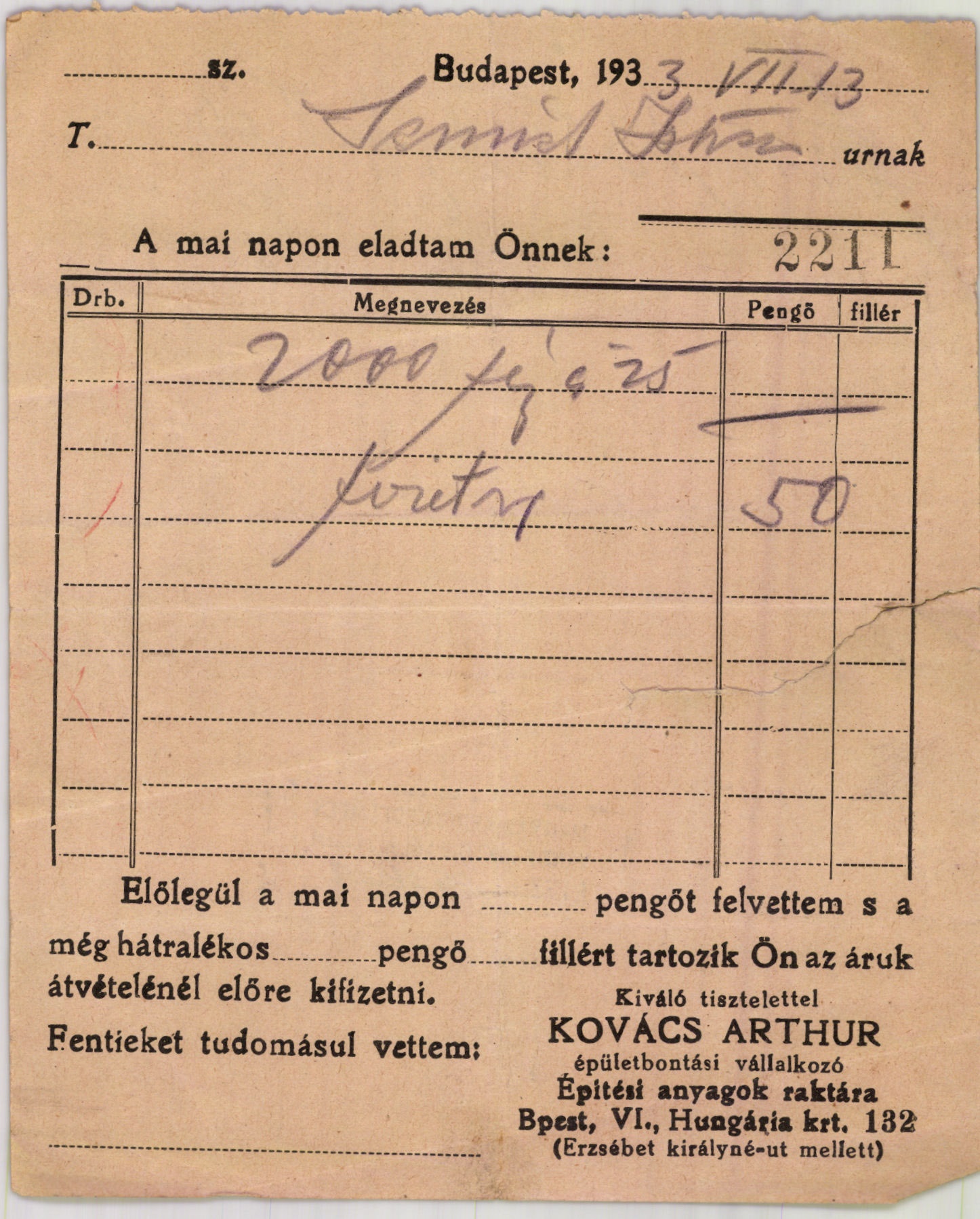 Kovács Arthur épületbontási vállalkozó Építési anyagok raktára (Magyar Kereskedelmi és Vendéglátóipari Múzeum CC BY-NC-SA)