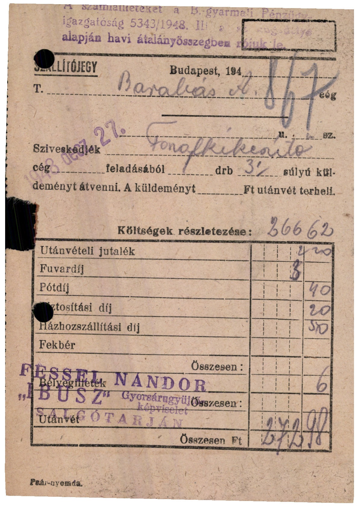 Fessel Nándor "IBUSZ" gyorsárugyűjtő képviselet (Magyar Kereskedelmi és Vendéglátóipari Múzeum CC BY-NC-SA)