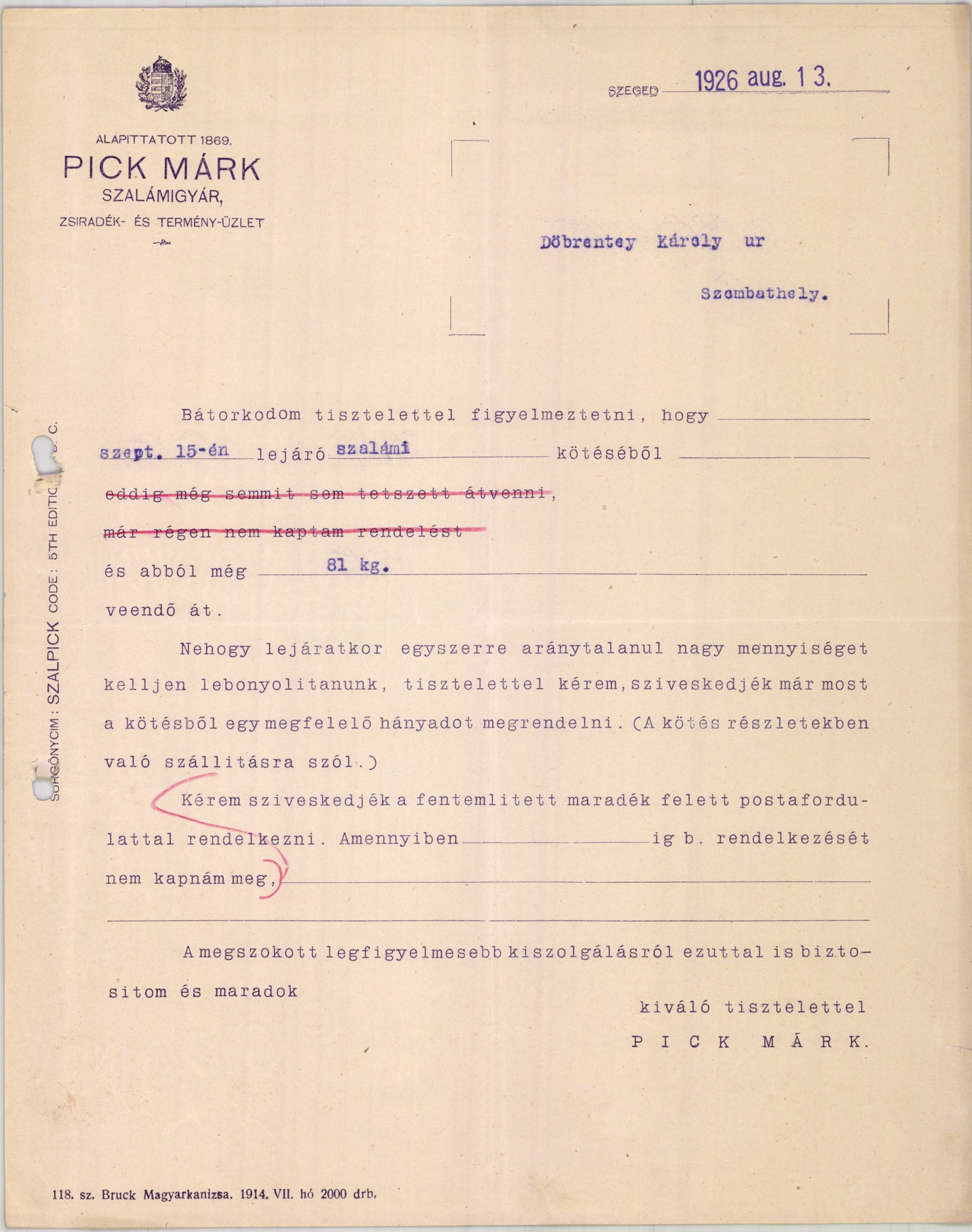 Pick Márk Szalámigyár, Zsiradék- és Termény-üzlet (Magyar Kereskedelmi és Vendéglátóipari Múzeum CC BY-NC-SA)