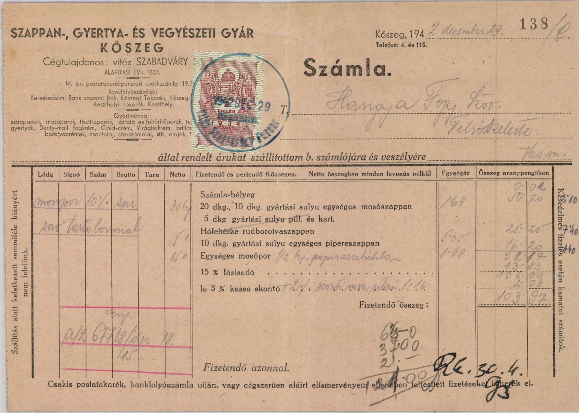 Szappan-, Gyertya- és Vegyészeti Gyár Cégtulajdonoso: vitéz Szabadváry Ferenc (Magyar Kereskedelmi és Vendéglátóipari Múzeum CC BY-NC-SA)